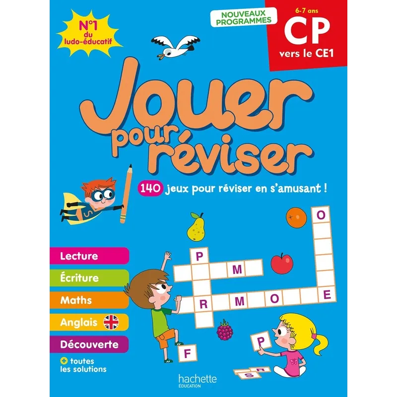 Jouer pour réviser : Cahier de vacances ; Du CP au CE1 - Sandra Lebrun, Clémence Roux, Loïc Audrain, Pascal Guichard, Célia... -