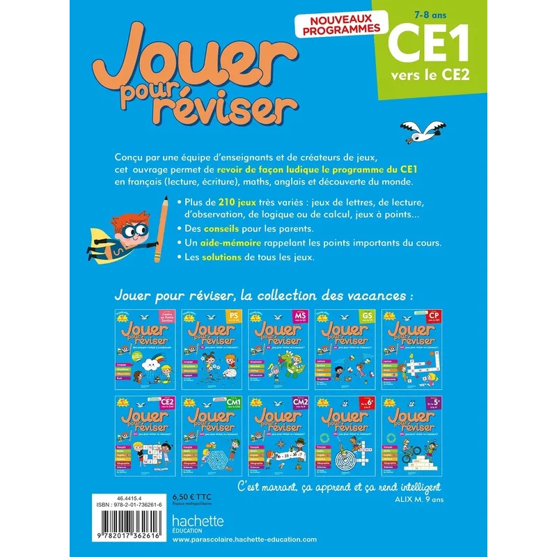 Jouer pour réviser : Cahier de vacances ; CE1 vers le CE2 - Michèle Lecreux, Pascal Guichard, Sandra Lebrun, Célia Gallais,... -