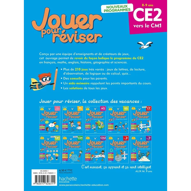 Jouer pour réviser : Cahier de vacances ; CE2 vers le CM1 - Célia Gallais, Michèle Lecreux, Valérie Videau, Sylvie Cote,... - ra