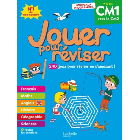 Jouer pour réviser : Cahier de vacances CM1 vers le CM2