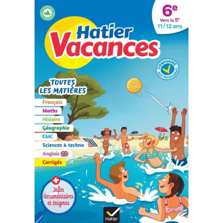 Hatier vacances : toutes les matières 6e vers 5e