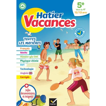 Hatier vacances : toutes les matières 5e vers 4e