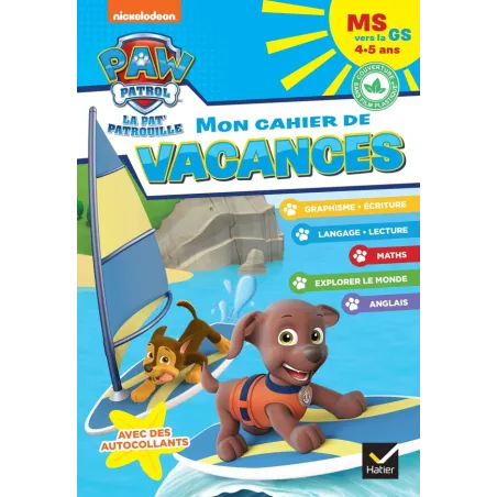 La Pat'Patrouille mon cahier de vacances MS vers la GS