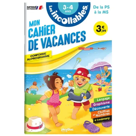 Les incollables : mon cahier de vacances de la PS à la MS