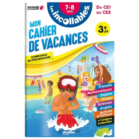 Les incollables : mon cahier de vacances du CE1 au CE2