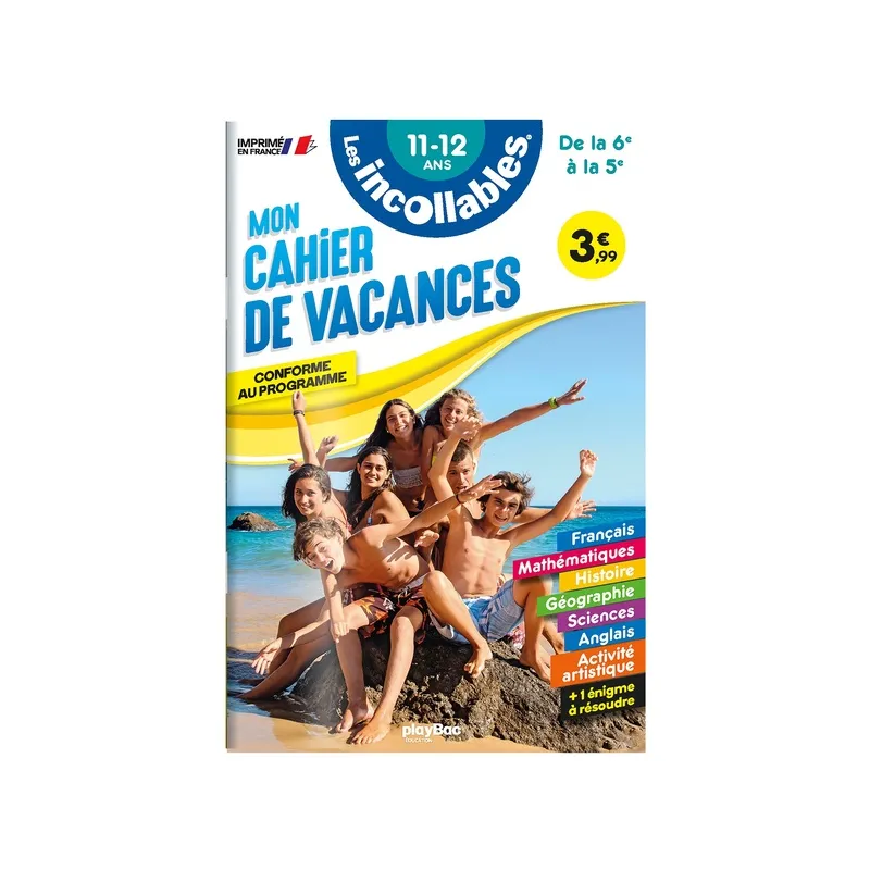 Les incollables : mon cahier de vacances ; de la 6e à la 5e - Collectif - Éditions playBac - Grand format - ravate.com librairie
