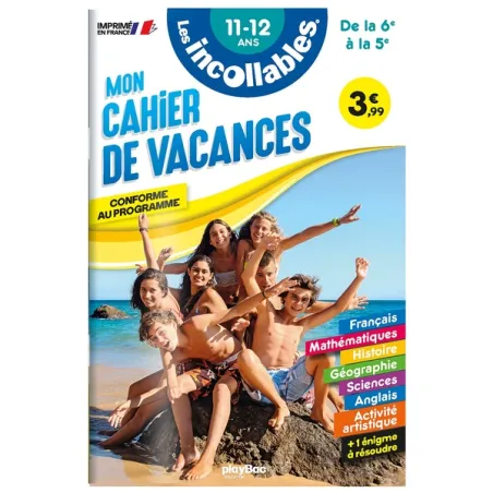 Les incollables : mon cahier de vacances de la 6e à la 5e