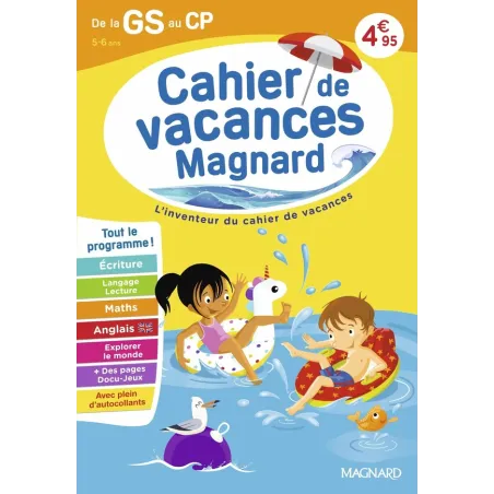 Cahier de vacances : De la GS vers le CP 5-6 ans : Magnard, l'inventeur du cahier de vacances (édition 2026)