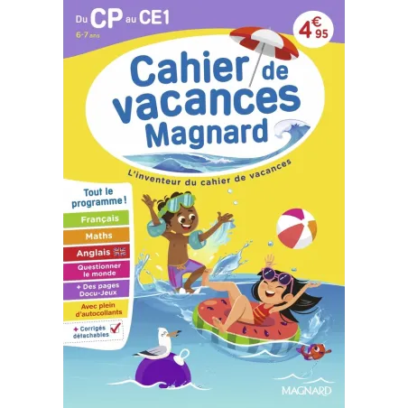 Cahier de vacances : Du CP vers le CE1 6-7 ans : Magnard, l'inventeur du cahier de vacances (édition 2026)