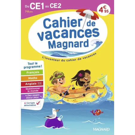 Cahier de vacances : Du CE1 vers le CE2 7-8 ans : Magnard, l'inventeur du cahier de vacances (édition 2026)