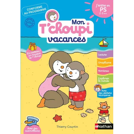 Mon T'choupi vacances : J'entre en PS