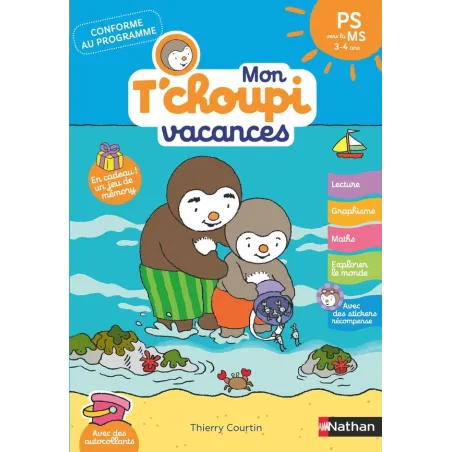 Mon T'choupi vacances : PS vers la MS