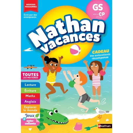 Nathan vacances : Toutes les matières GS vers le CP