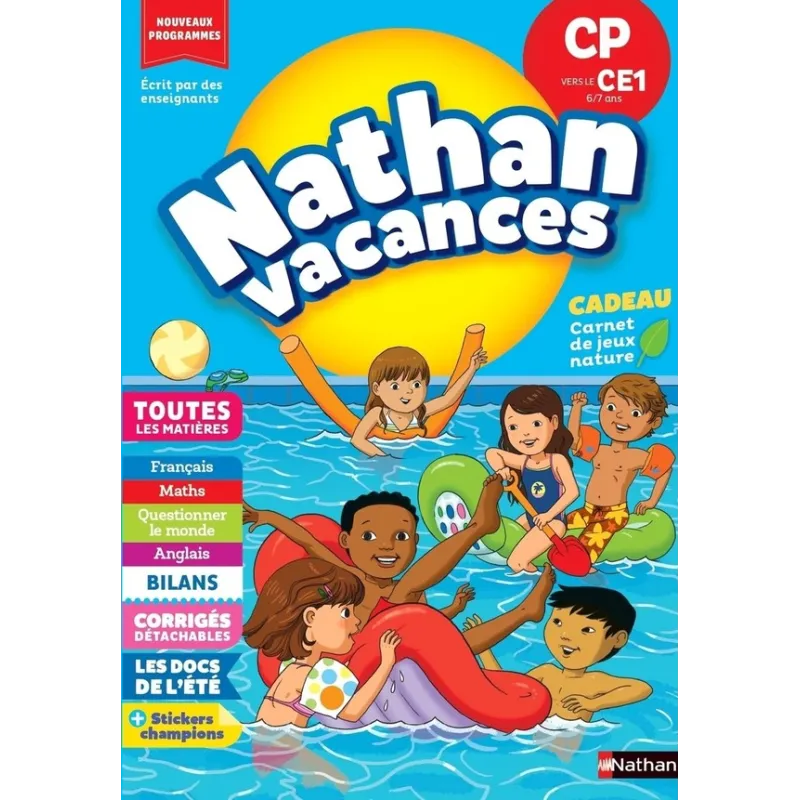 Nathan vacances : Toutes les matières ; CP vers le CE1 - Véronique Calle, Christian Lamblin, Stéphanie Chica, Sandrine... - rava