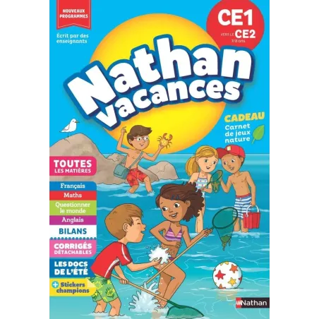 Nathan vacances : Toutes les matières CE1 vers le CE2