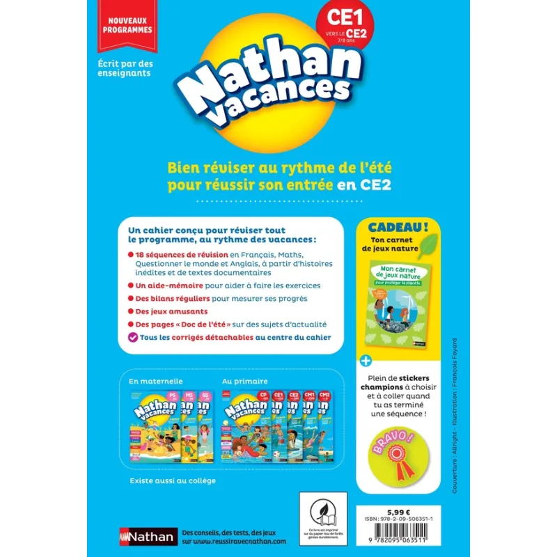 Nathan vacances : Toutes les matières ; CE1 vers le CE2 - Sandrine Guillore-Chotard, Stéphanie Chica, Christelle Chambon,... - r