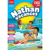 Nathan vacances : Toutes les matières ; CE2 vers le CM1 - Stéphanie Chica, Sandrine Guillore-Chotard, Lilas Nord, Pascale... - r