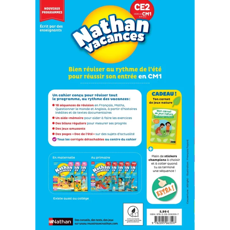 Nathan vacances : Toutes les matières ; CE2 vers le CM1 - Stéphanie Chica, Sandrine Guillore-Chotard, Lilas Nord, Pascale... - r