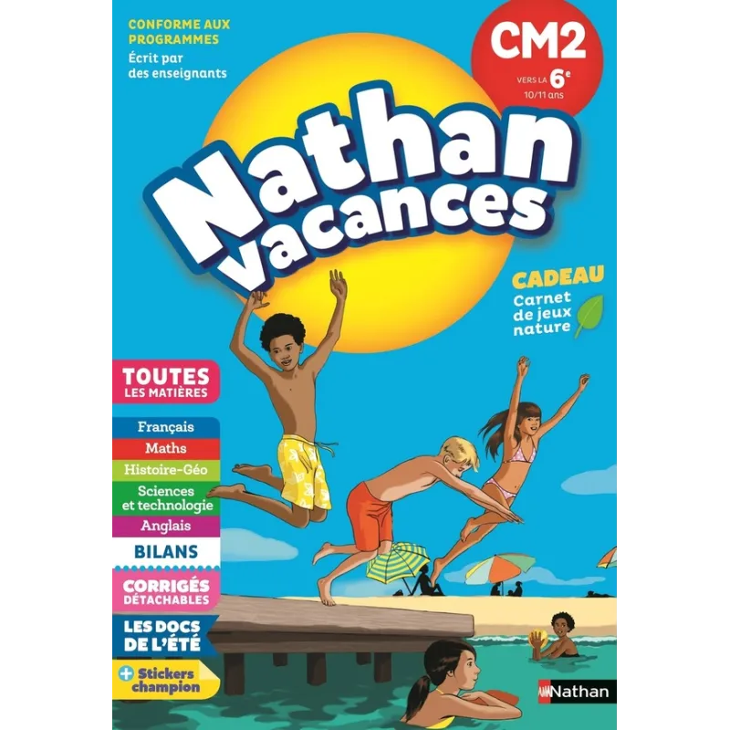 Nathan vacances : toutes les matières ; du CM2 à la 6e (édition 2018) - Collectif - Nathan - Grand format - ravate.com librairie