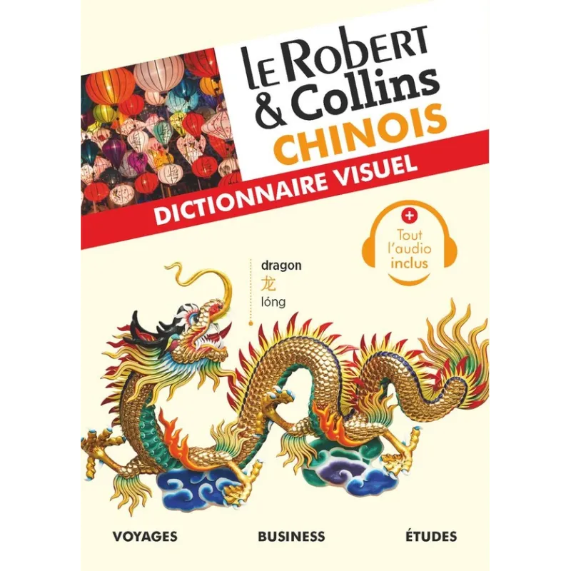 Le Robert & Collins - Dictionnaire visuel : chinois - Collectif - Le Robert - Grand format - ravate.com librairie reunion