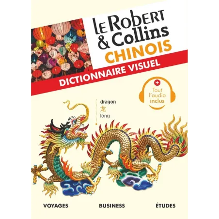 Le Robert & Collins - Dictionnaire visuel : chinois