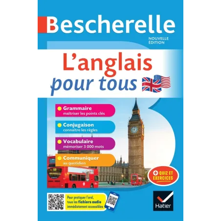 Bescherelle langues : l'anglais pour tous : grammaire, conjugaison, vocabulaire, communiquer