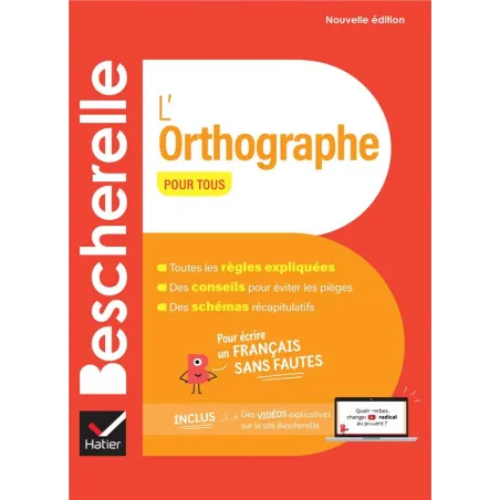 Bescherelle : L'orthographe pour tous