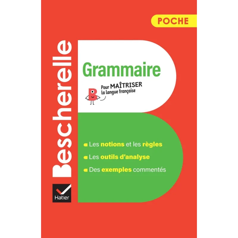 Bescherelle : Grammaire - Bénédicte Delaunay, Nicolas Laurent - Hatier - Poche - ravate.com librairie reunion