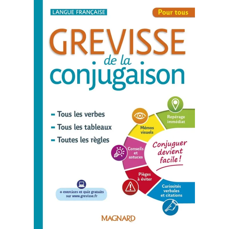 Grevisse langue française : Grevisse de la conjugaison - Bénédicte Gaillard - Magnard - Grand format - ravate.com librairie reun