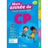 Mon année de : CP ; Toutes les matières (édition 2024) - Alain Charles, Collectif, Laurence Pineau, Michel Wormser, Marie... - r