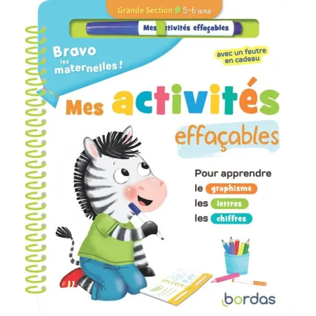 Bravo les maternelles ! : Mes activités effaçables GS (édition 2021)