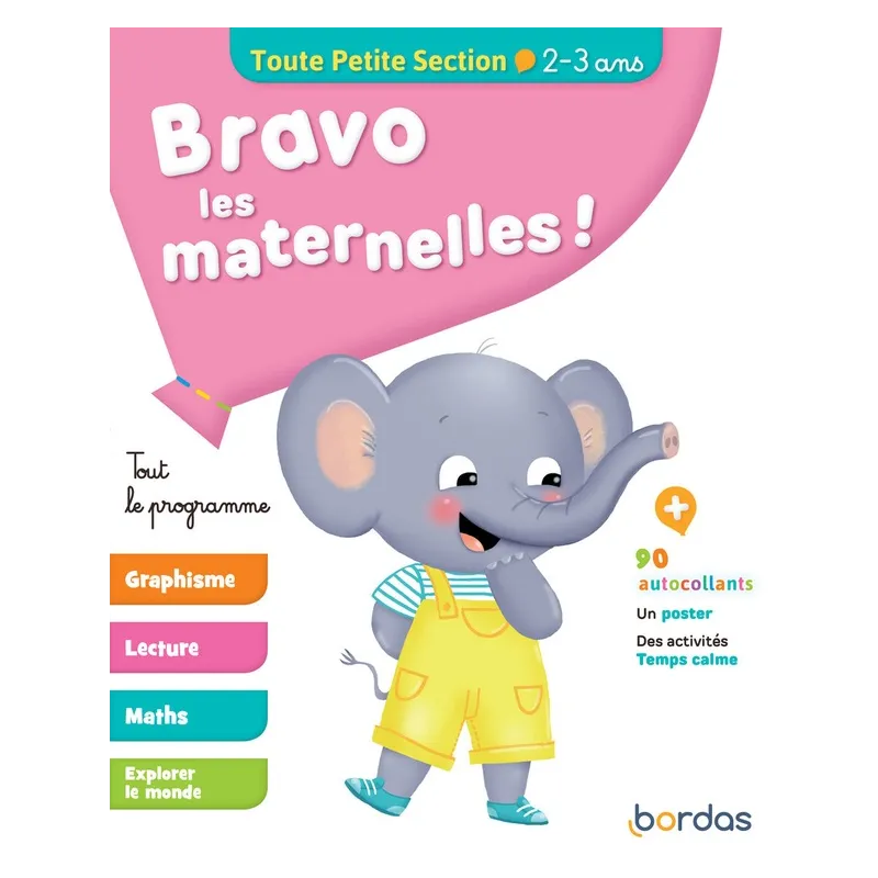 Bravo les maternelles ! : TPS ; 2/3 ans (édition 2019) - Collectif - Éditions Bordas - Grand format - ravate.com librairie reuni