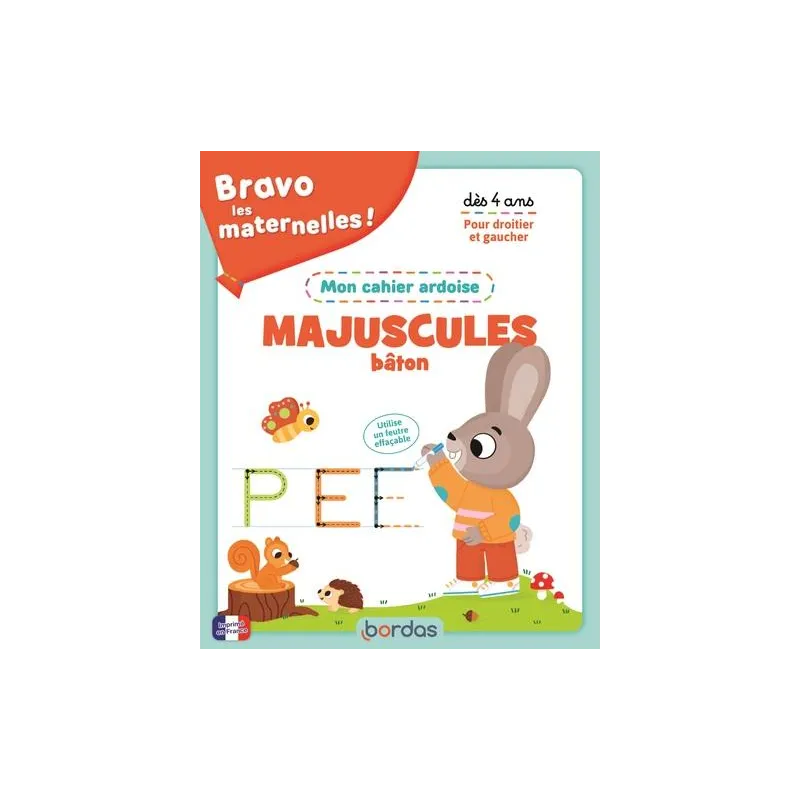 Bravo les maternelles ! : Majuscules bâton : mon cahier ardoise - Vanessa Vautier - Éditions Bordas - Grand format - Espace... -