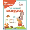 Bravo les maternelles ! : Majuscules bâton : mon cahier ardoise - Vanessa Vautier - Éditions Bordas - Grand format - Espace... -