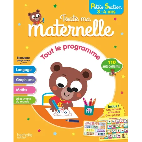 Toute ma maternelle : Tout le programme Petite Section