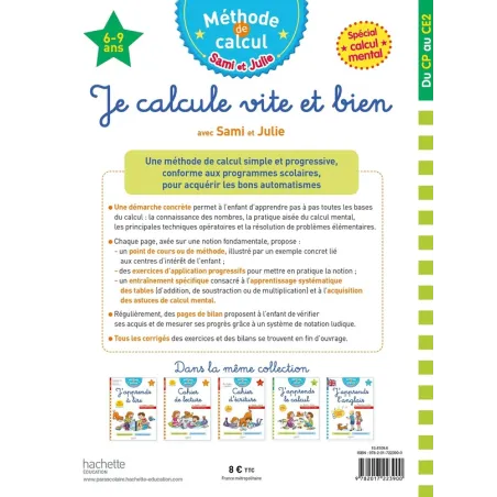 Sami et Julie ; méthode de calcul : je calcule vite et bien avec Sami et Julie ; du CP au CE2 - Magali Diény, Pierre Diény,... -
