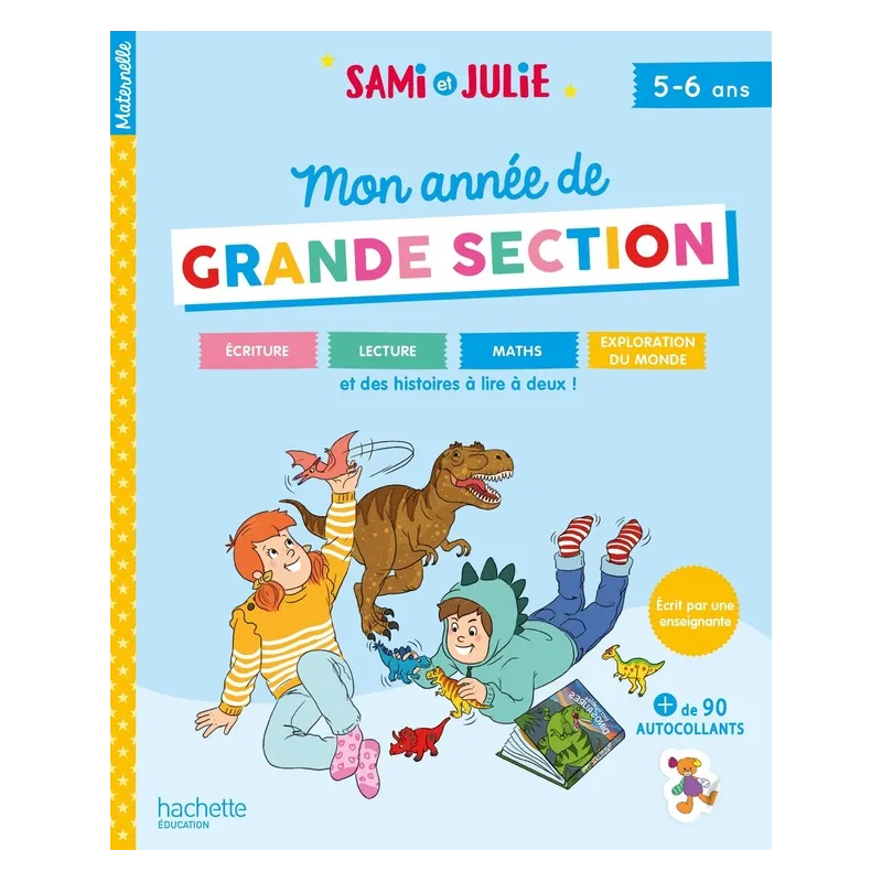 Sami et Julie : Mon année de Grande Section - Caroline Marcel, Alain Boyer - Hachette Education - Grand format - Espace... - rav