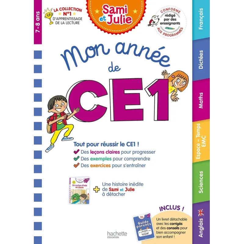 Sami et Julie : mon année de CE1 - Pierre Brémont, Sophie de Mullenheim, Stephanie Neumayer, Philippe Razet, Thérèse Bonté -... 