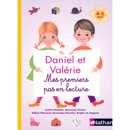 Daniel et Valérie : mes premiers pas en lecture 4-5 ans