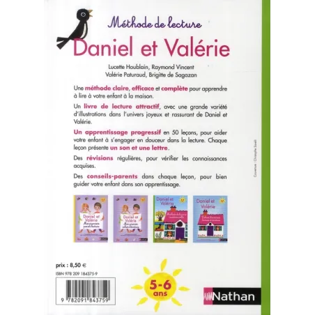 Daniel et Valérie : méthode de lecture traditionnelle ; 5/6 ans - Lucette Houblain, Valérie Paturaud, Brigitte de Sagazan,... - 