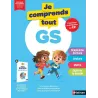 Je comprends tout : Toutes les matières ; GS (édition 2026) - Véronique Calle, Virginie Chiodo, Nicolas Francescon - Nathan... -
