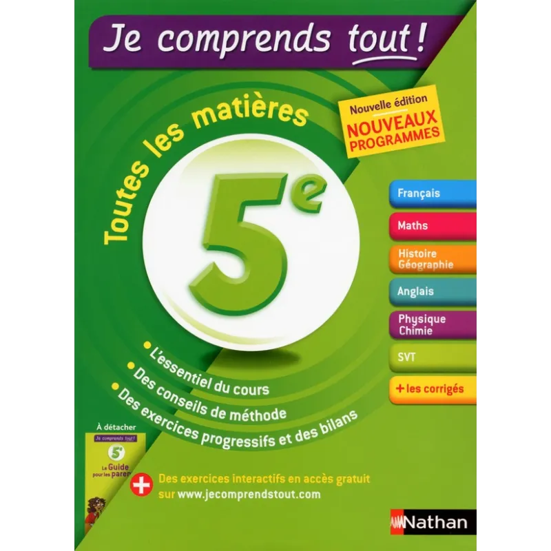 Je comprends tout Tome 7 : 5ème ; toutes les matières (édition 2016) - Collectif - Nathan - Grand format - ravate.com librairie 