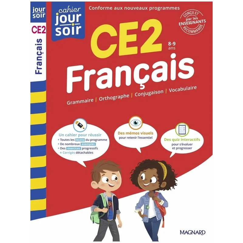 Cahier du jour / cahier du soir : Français : CE2 ; Conçu et recommandé par les enseignants - Christelle Matuive - Magnard -... -