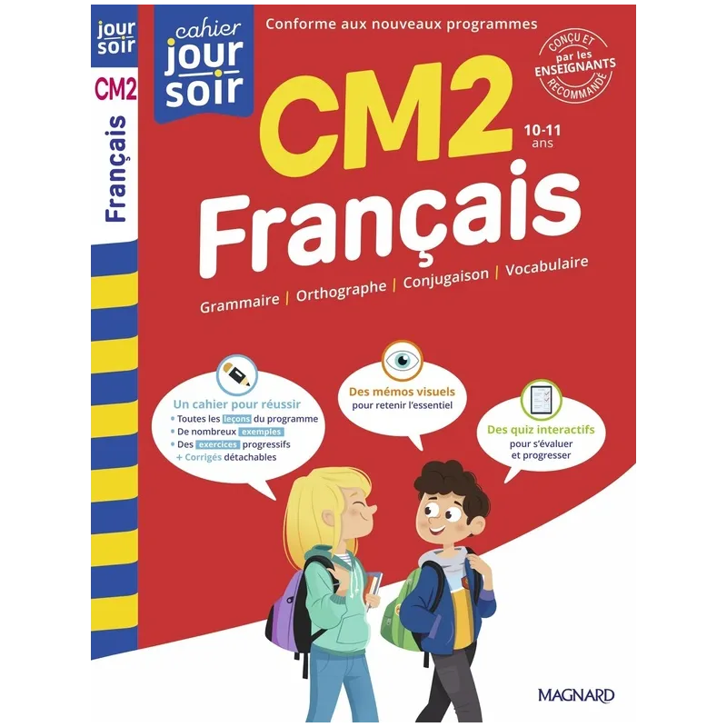 Cahier du jour / cahier du soir : Français : CM2 ; Conçu et recommandé par les enseignants - Christelle Chambon, Bénédicte... - 