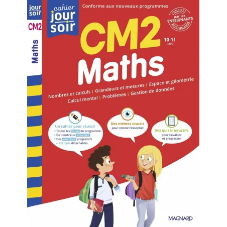 Cahier du jour / cahier du soir : Maths : CM2 Conçu et recommandé par les enseignants