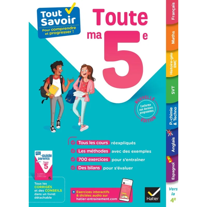 Tout savoir : toute ma 5e - Pascal Bihouée, Marjorie Champetier, Daniel Dupuis, Corinne Touati, Patrick Vermeulen - Hatier -... 