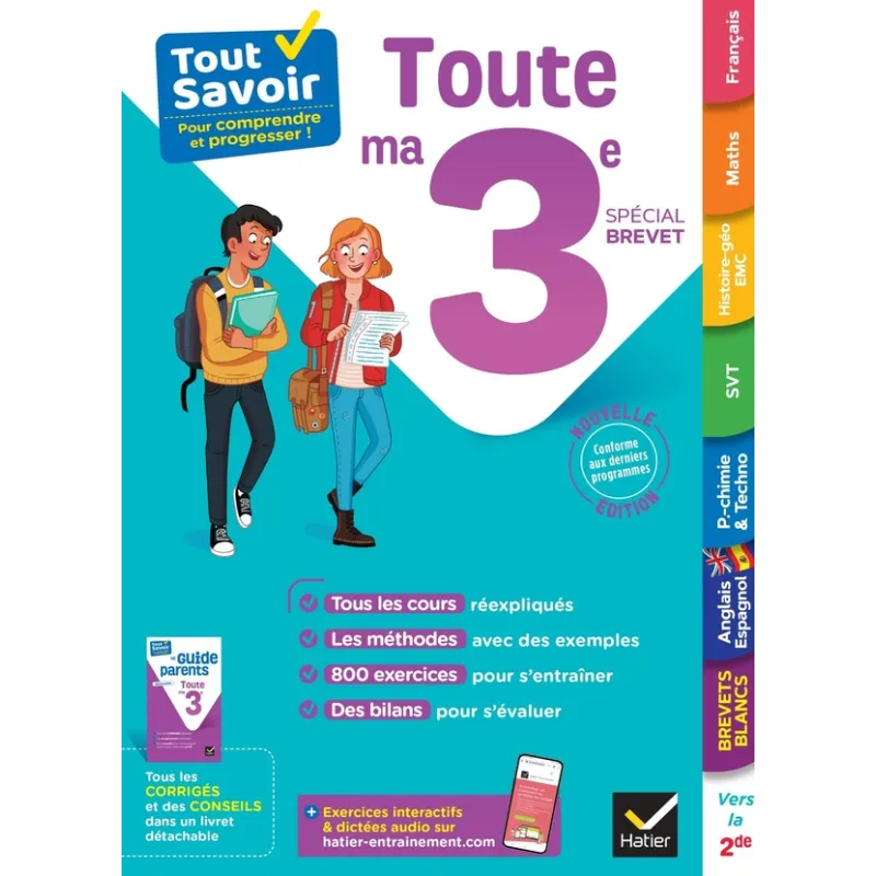 Tout savoir : toute ma 3e ; spécial brevet - Sandrine Aussourd, Laurence Lamarche, Victoire Merlin, Louise Taquechel,... - ravat