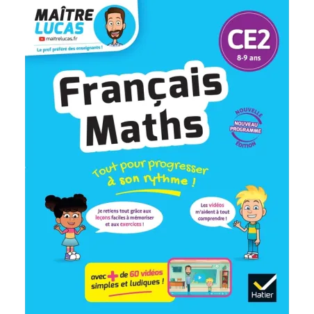 C'est simple avec Maître Lucas : Français et Maths CE2 Cahier de soutien avec des vidéos : Leçons et exercices corrigés