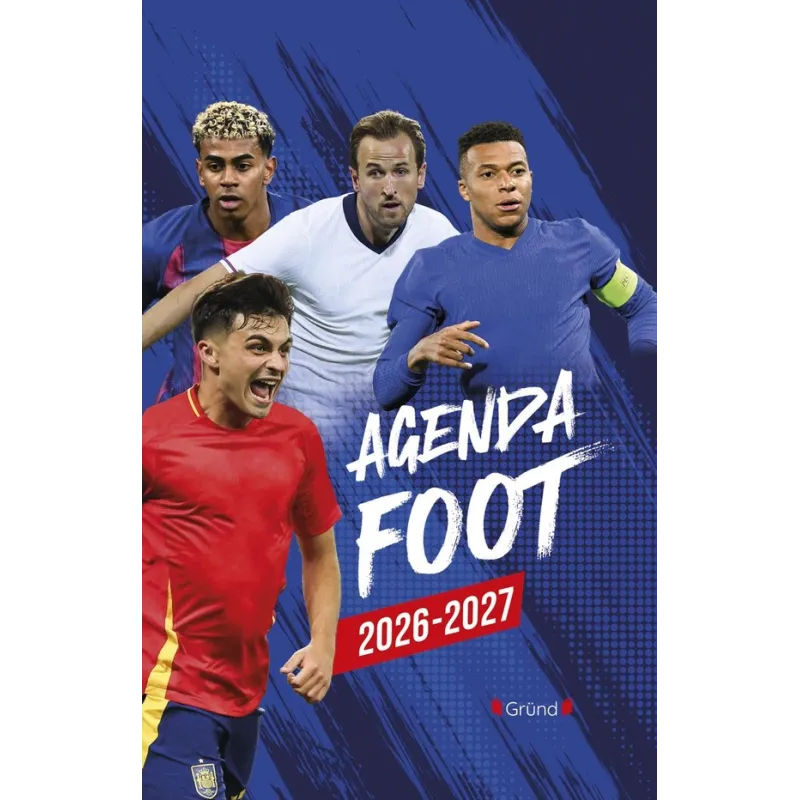Agenda Foot (édition 2026/2027) - Maxime Lafon - Gründ - Agenda - ravate.com librairie reunion