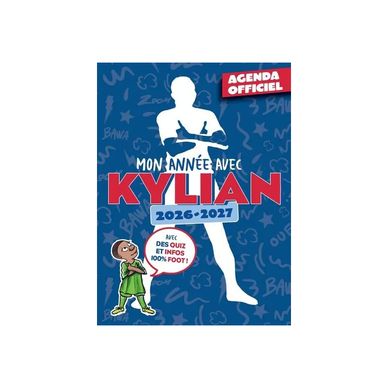 Agenda scolaire officiel Mon année avec Kylian (édition 2026/2027) - Collectif - Km Editions - Agenda - ravate.com librairie reu